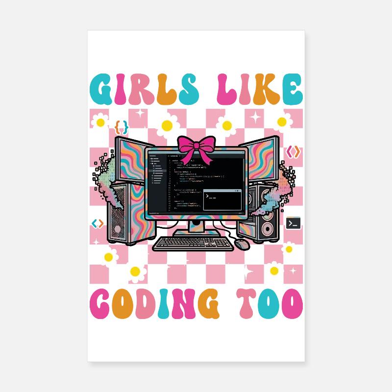 Les filles aiment aussi coder pour les femmes, les filles. Poster 20 x 30 cm