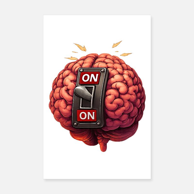 Brain on - always Poster 20x30 cm