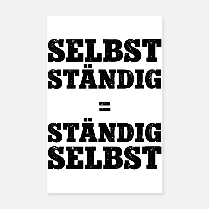 Selbstständig Selbstständigkeit Chef Werden Firma  Poster 20x30 cm