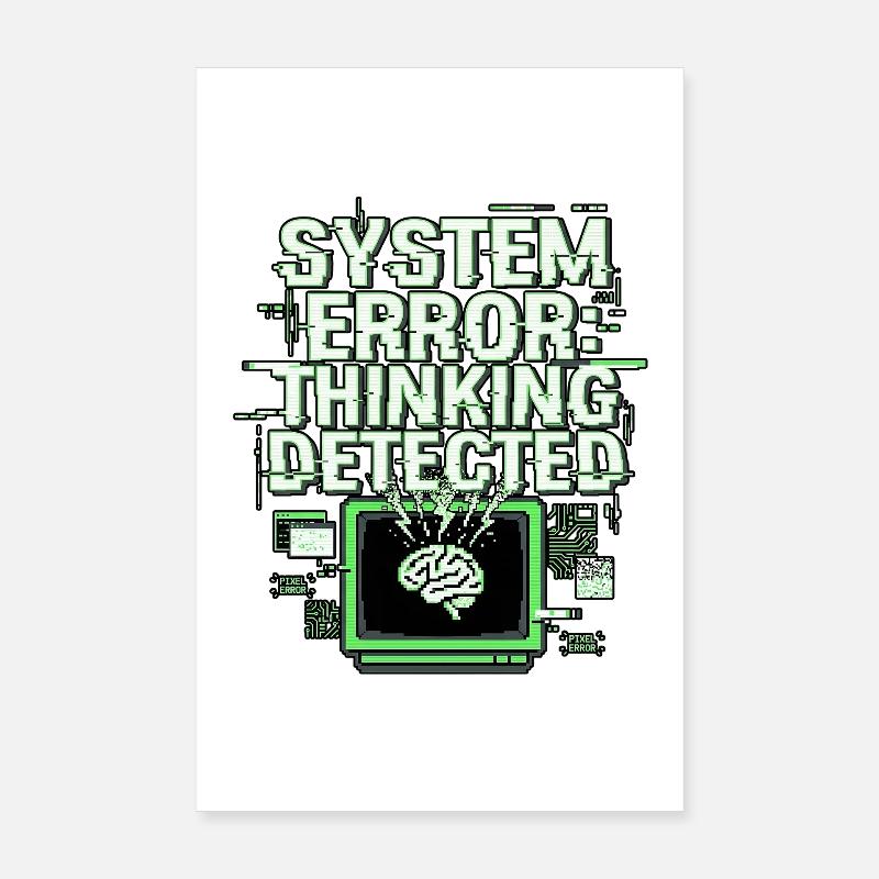 System Error Poster 8" x 12" (20x30 cm)