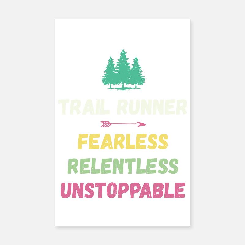 Trail Runner - Intrépide. Implacable. Imparable. Poster 20 x 30 cm