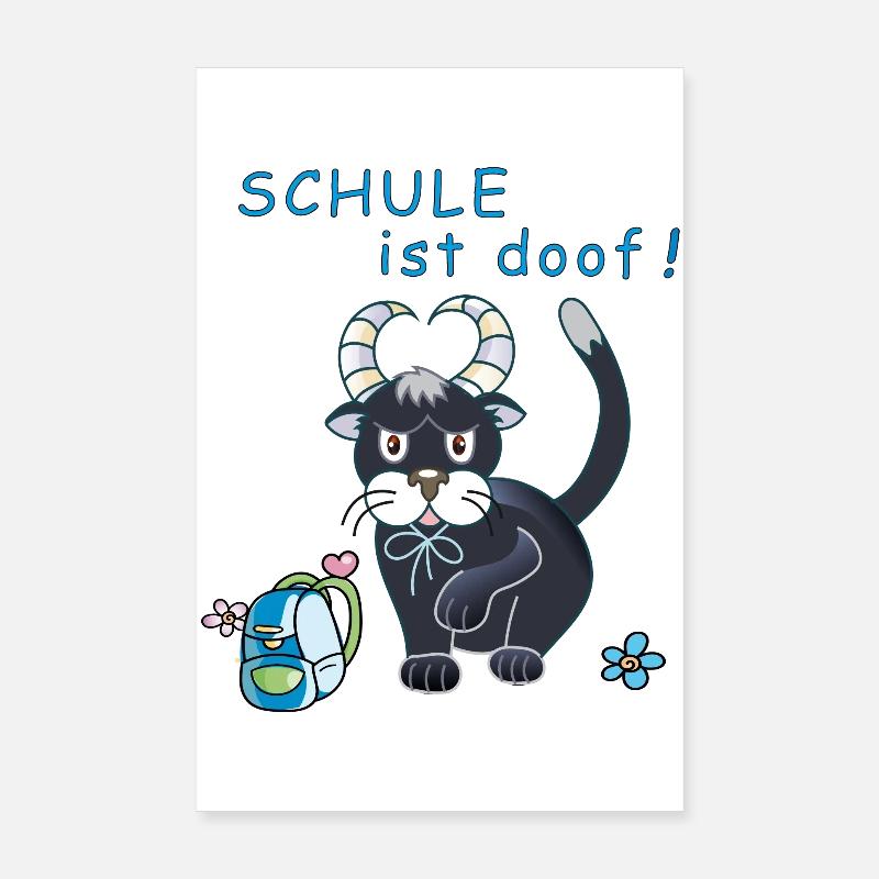 Schule ist doof Poster 20x30 cm