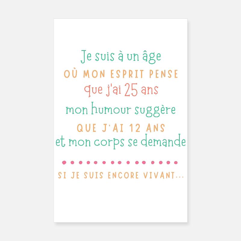 Âge et humour esprit jeune Poster 20 x 30 cm