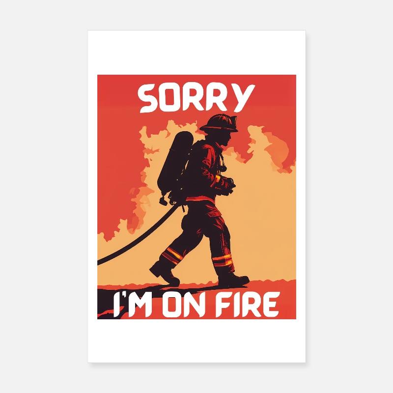 Firefighter On Fire Poster 8" x 12" (20x30 cm)