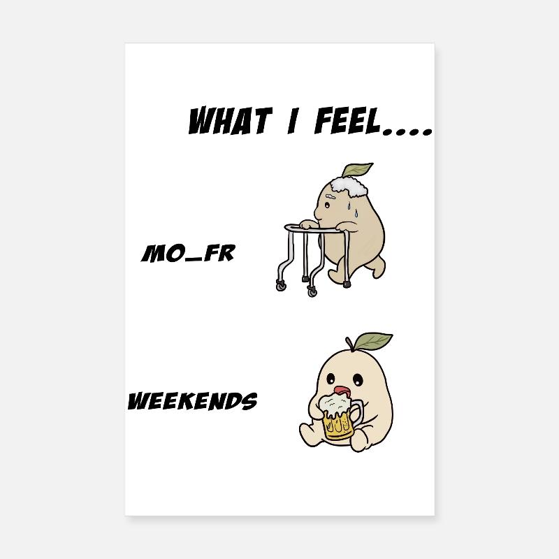 Week-end et travail Poster 20 x 30 cm