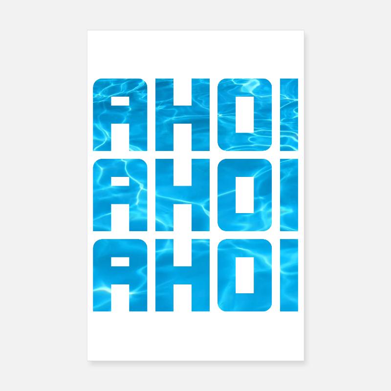 Ahoy, piscine, eau de mer, Maritime, Cool Dictons, Capitaine Poster 20 x 30 cm
