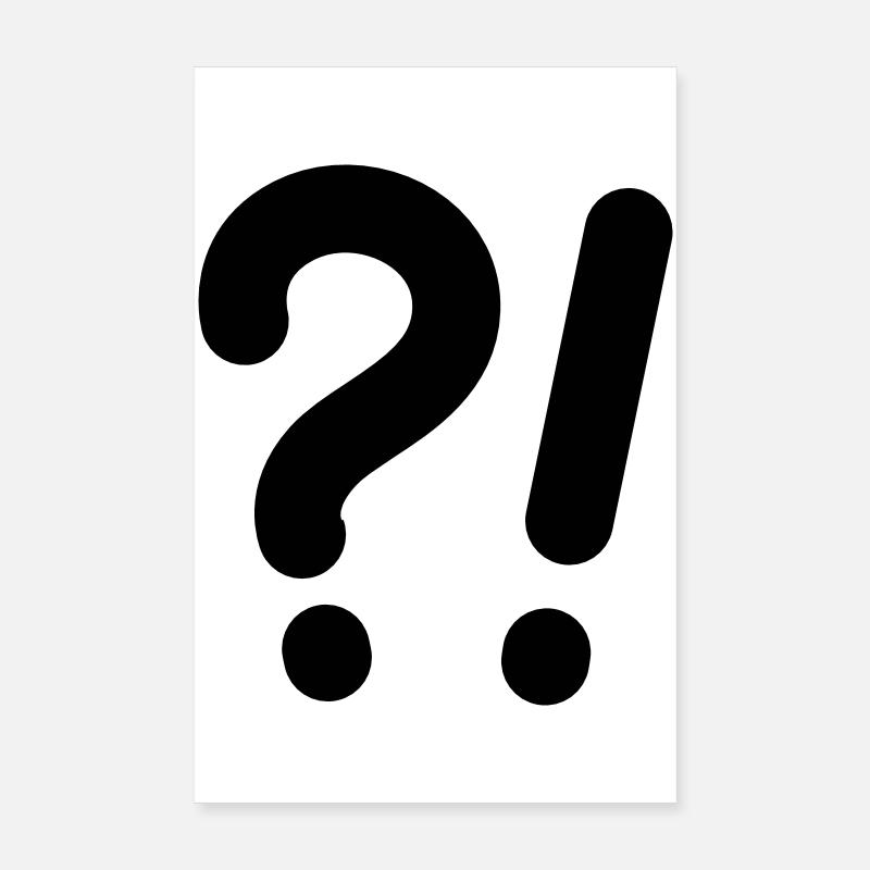 Question marks and exclamation marks Poster 8" x 12" (20x30 cm)
