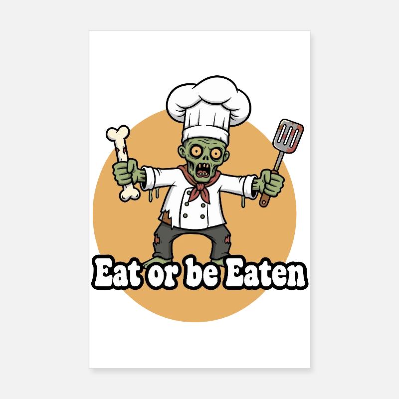 Zombie Chef Manger ou Être Consommé Poster 20 x 30 cm