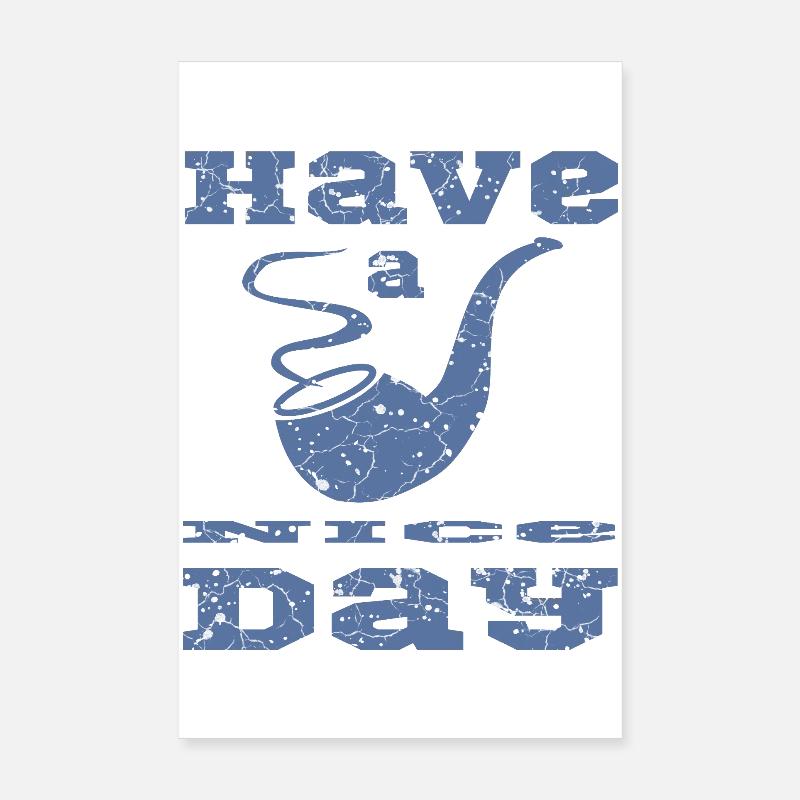 Pfeife mit Spruch Poster 20x30 cm