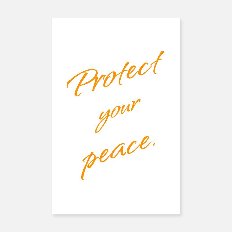 Protect Your Peace – Keep Moving Forward Poster 8" x 12" (20x30 cm)