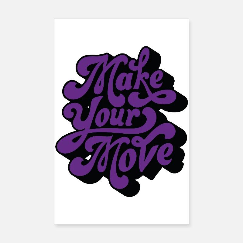 Make Your Move Retro-Skript Poster 20x30 cm