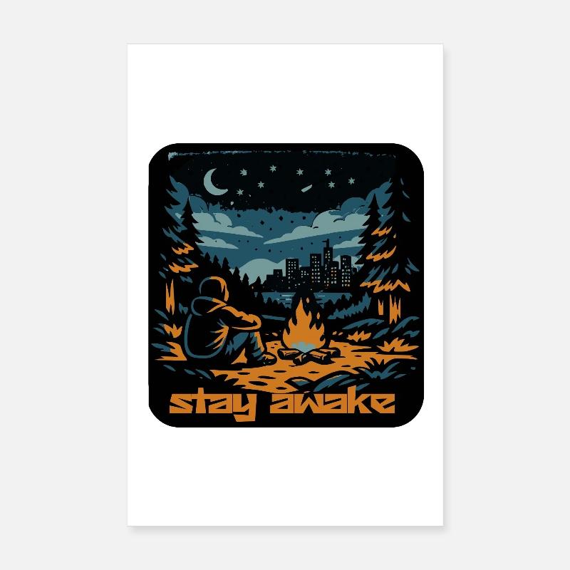 Stay Awake Campfire Night Poster 8" x 12" (20x30 cm)