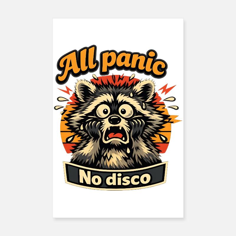Toute panique Pas de raton laveur disco Poster 20 x 30 cm