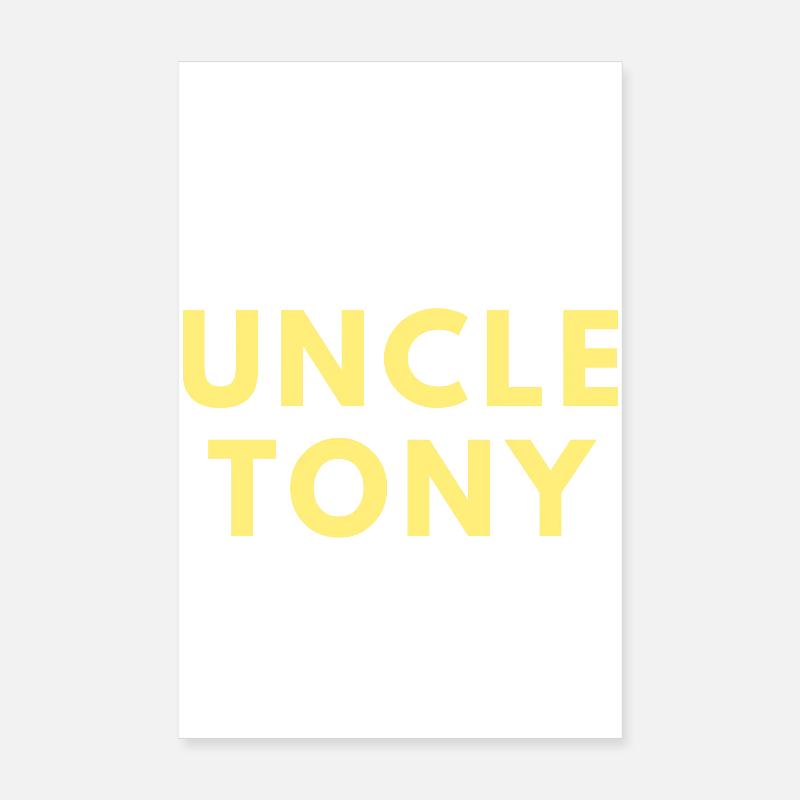 uncle tony Poster 20x30 cm