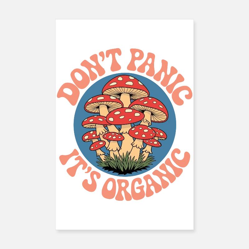 Ne paniquez pas ses champignons bio Poster 20 x 30 cm
