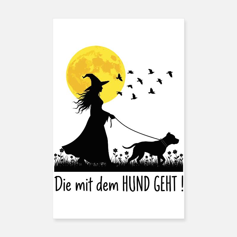 Die mit dem Pitbull geht ! - Poster 20x30 cm - Weiß