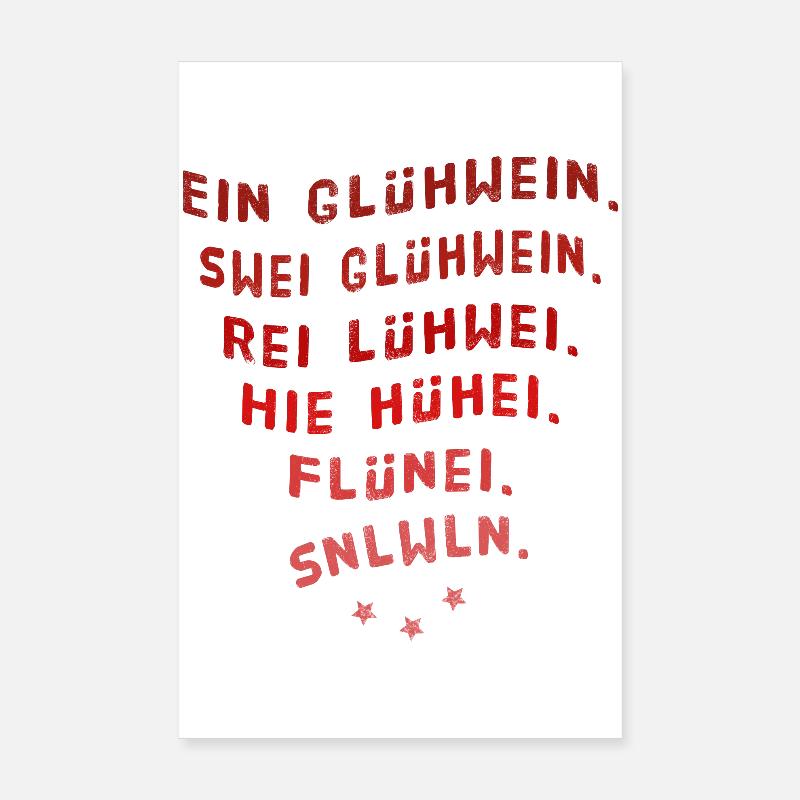 Ein Glühwein swei Glühwein Trinkspruch Weihnachten Poster 20x30 cm