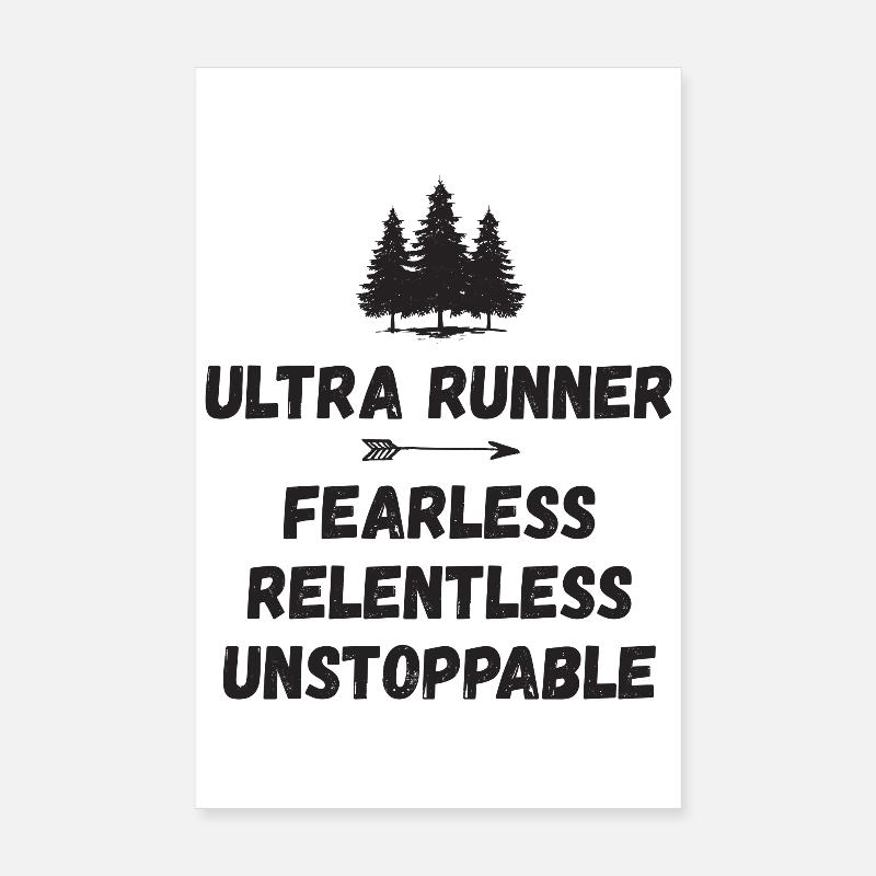 Ultra Runnner - Intrépide. Implacable. Imparable. Poster 20 x 30 cm