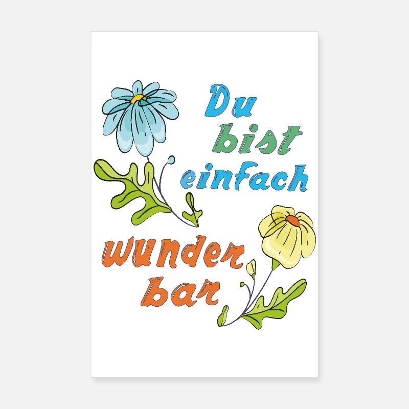 du bist einfach wunderbar Poster 20x30 cm