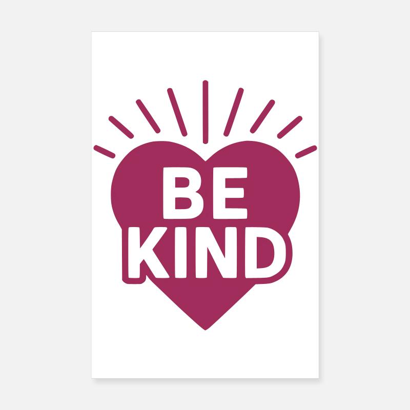 Herz mit Be Kind Botschaft Poster 20x30 cm