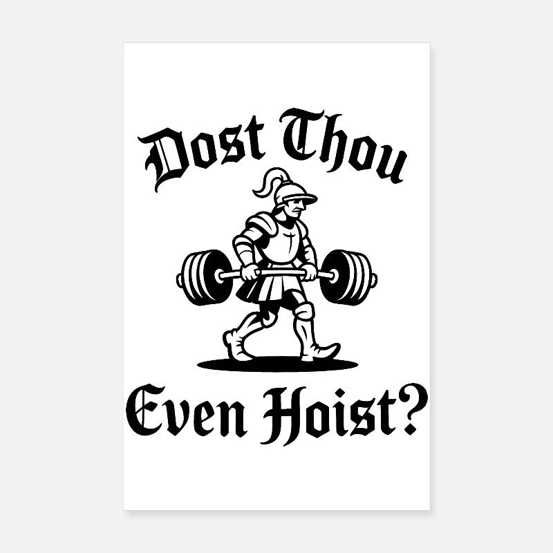 Est-ce que tu hans même - Funny Medival Gym Meme Poster 20 x 30 cm
