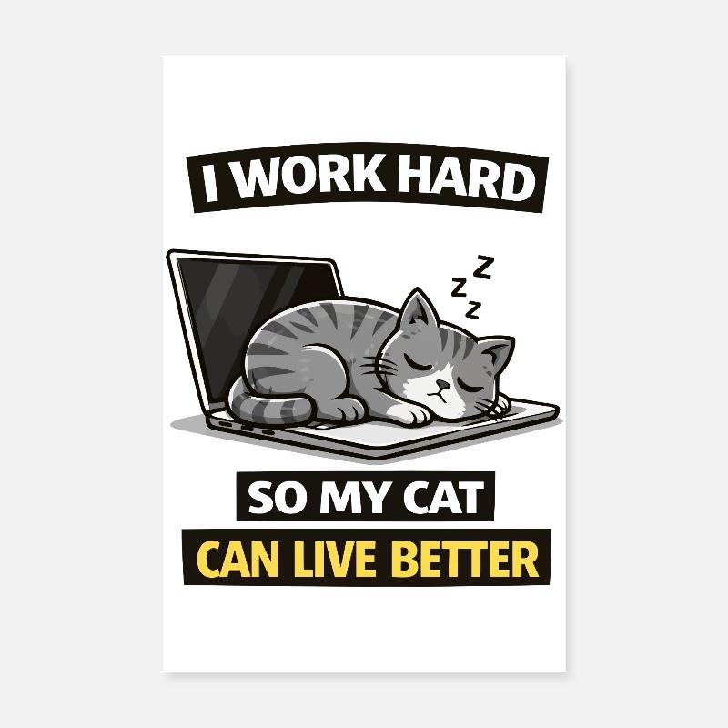 Lustiges Katzenbüro-Meme – Ich arbeite hart, Katze Poster 20x30 cm