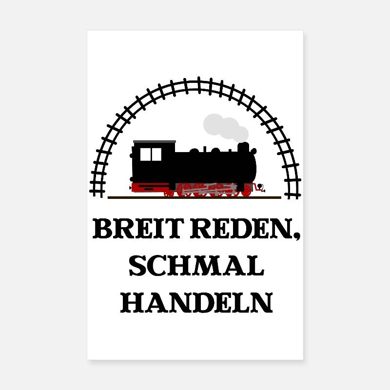 Breit reden schmal handeln Schmalspur Eisenbahn Poster 20x30 cm