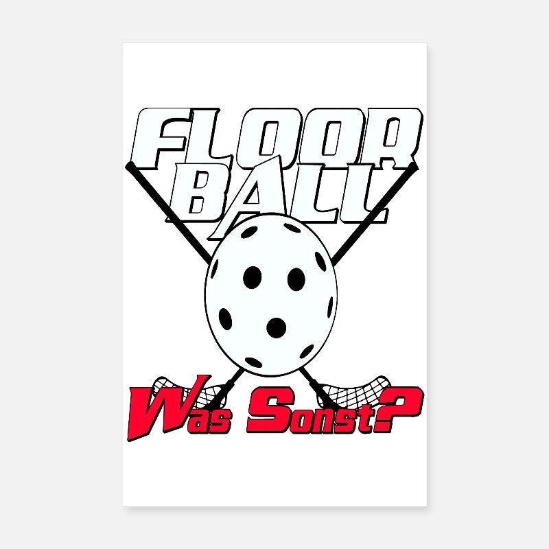 Floorball Was Sonst? Poster 20x30 cm