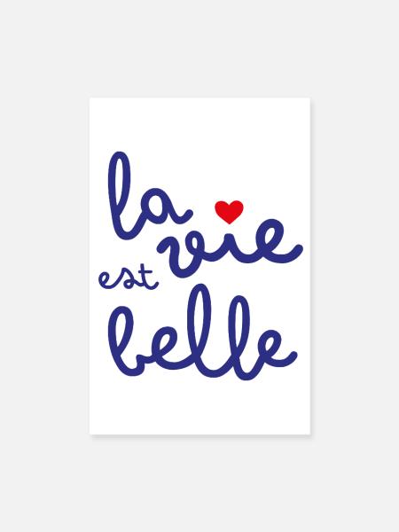La vie est belle - Poster 20 x 30 cm - blanc - Devant