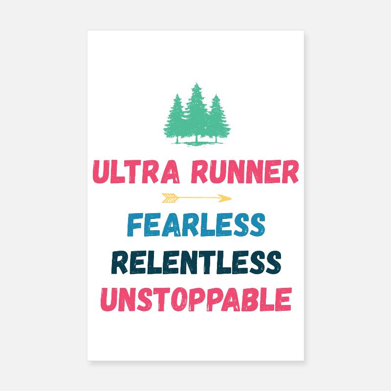 Ultra Runnner - Intrépide. Implacable. Imparable. Poster 20 x 30 cm