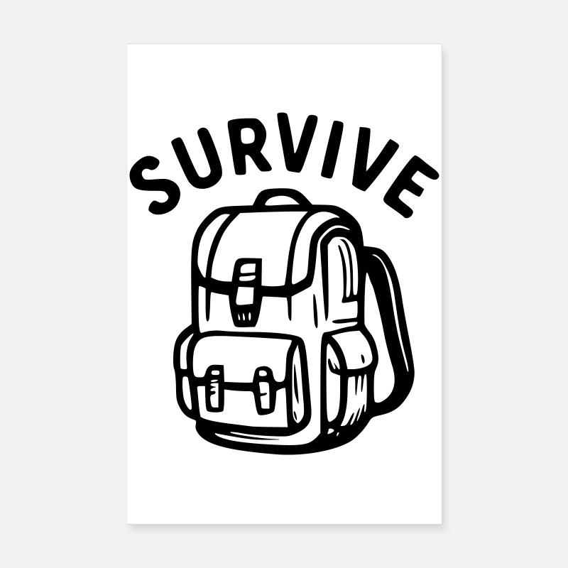 Survive - Rucksack Poster 20x30 cm