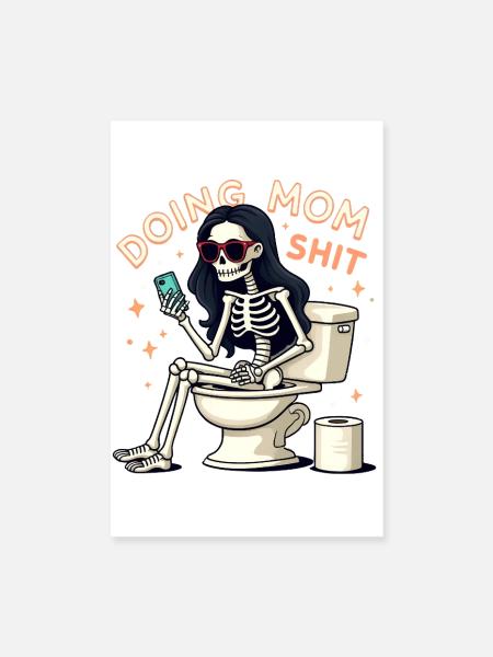 Doing Mom Shit Funny Mother's Day Doing Mom Shit - Poster 8" x 12" (20x30 cm) - white - Front