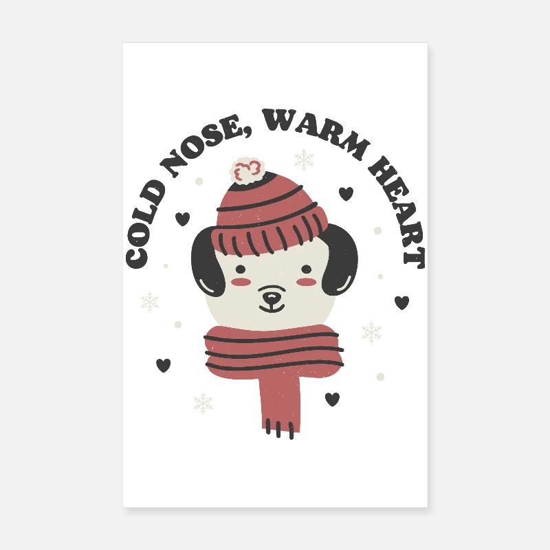Cold Nose Warm Heart Poster 8" x 12" (20x30 cm)