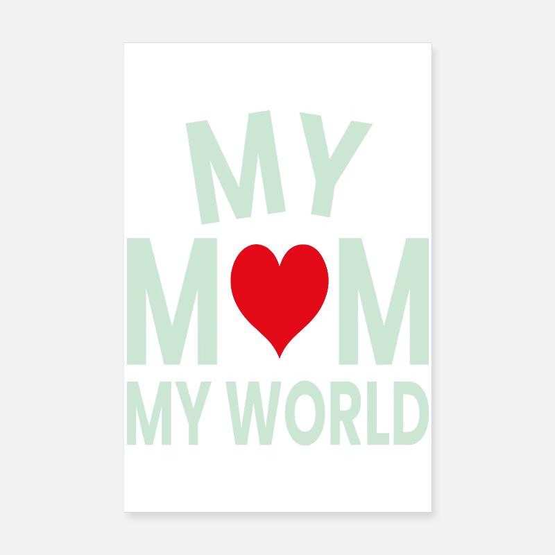 Ma mère, mon cœur du monde, Poster 20 x 30 cm