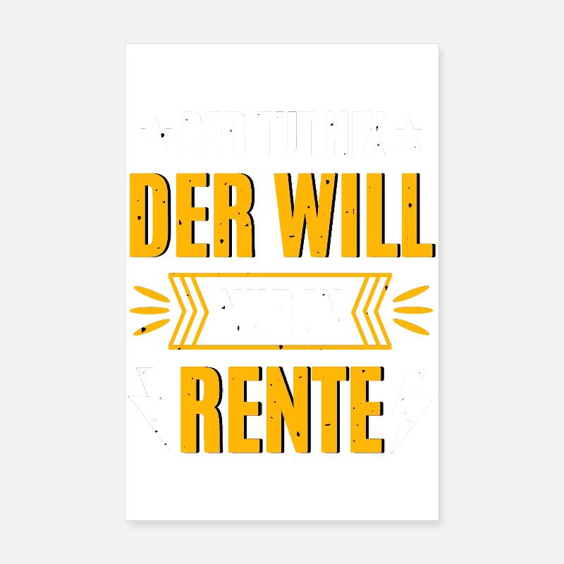 Il veut prendre sa retraite Poster 20 x 30 cm