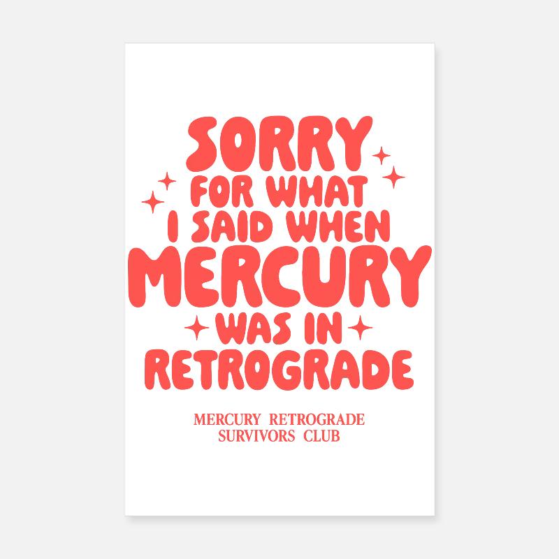 Mercury Retrograde Spruch Design Poster 20x30 cm