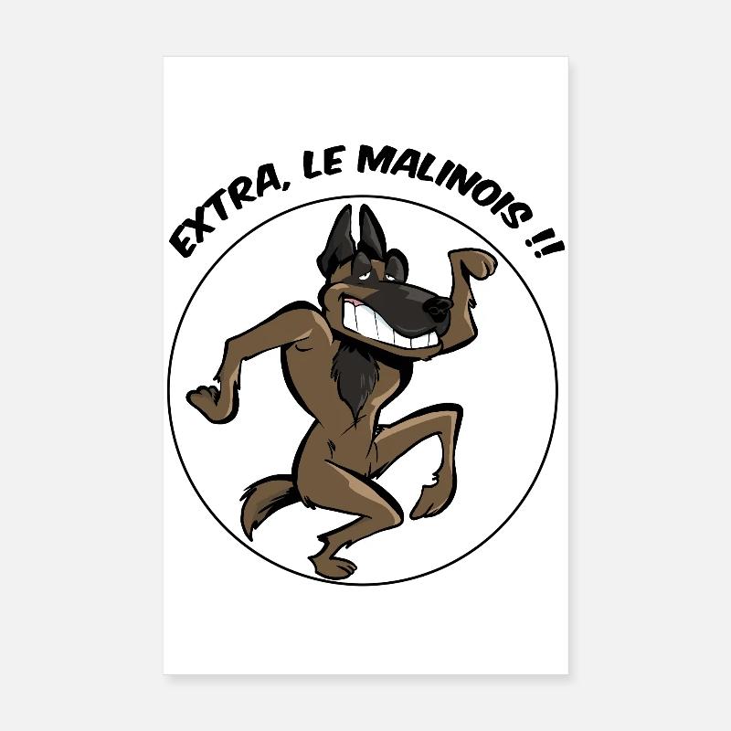 Extra, le malinois ! Poster 20 x 30 cm