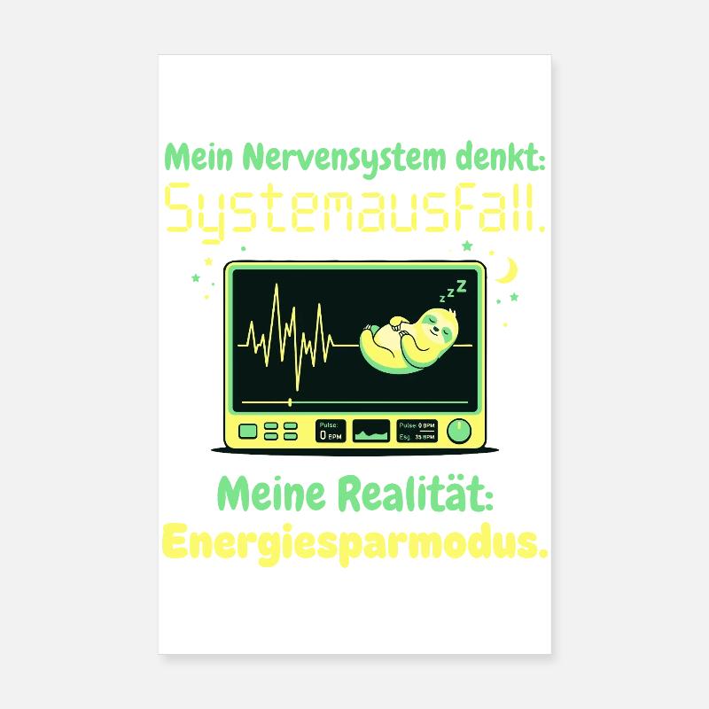 Faultier Nervensystem Energiesparmodus Humor Desig Poster 20x30 cm