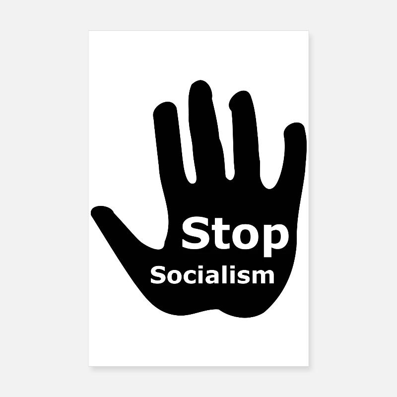 Stop Socialism Poster 8" x 12" (20x30 cm)