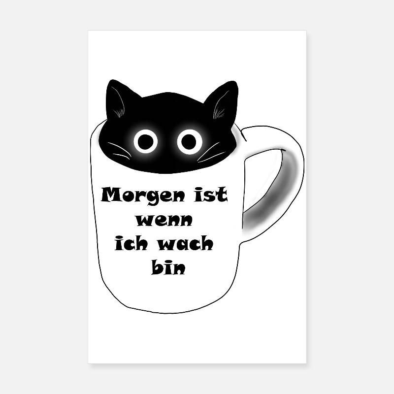 Morgen ist wenn ich wach bin - Poster 20x30 cm - Weiß
