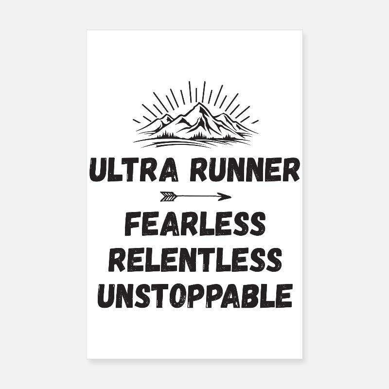 Ultra Runnner - Intrépide. Implacable. Imparable. Poster 20 x 30 cm