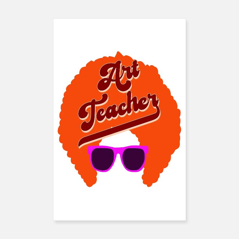 PROFESSEUR D’ART RÉTRO GROOVY Poster 20 x 30 cm