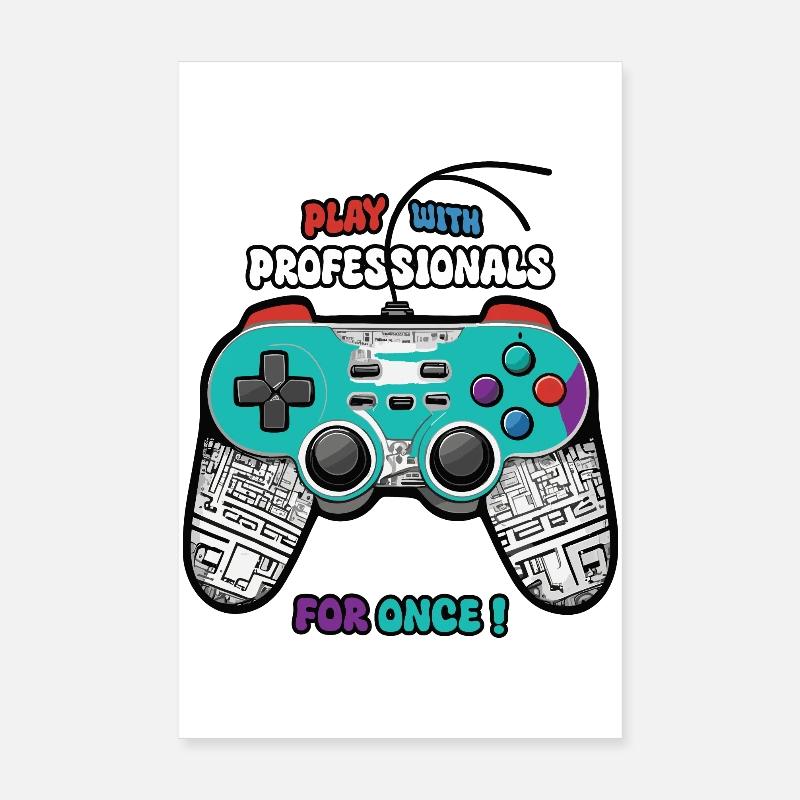 Pourquoi ne jouez-vous pas avec les pros ? Poster 20 x 30 cm