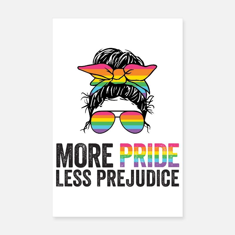 LGBT Pride Month - More Pride Less Prejudice - Poster 8" x 12" (20x30 cm) - white