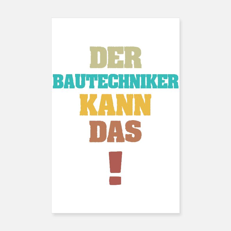 Technicien en construction aussi drôle Poster 20 x 30 cm