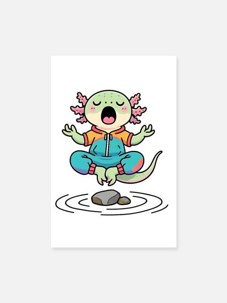 Axolotl Zen in meditation - Poster 8" x 12" (20x30 cm) - white - Front