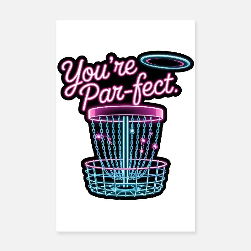 Tu es parfait - Mème Drôle de Disc Golf Poster 20 x 30 cm