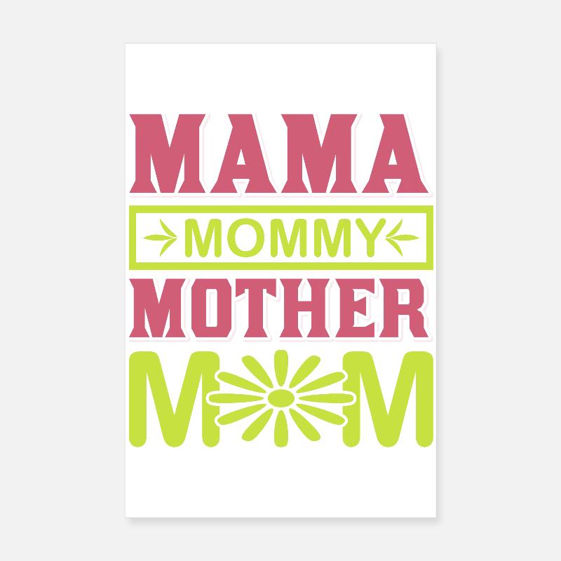 Mama Mama Mama Mama süßes Mutterschaftsgeschenk-Hemd Poster 20x30 cm