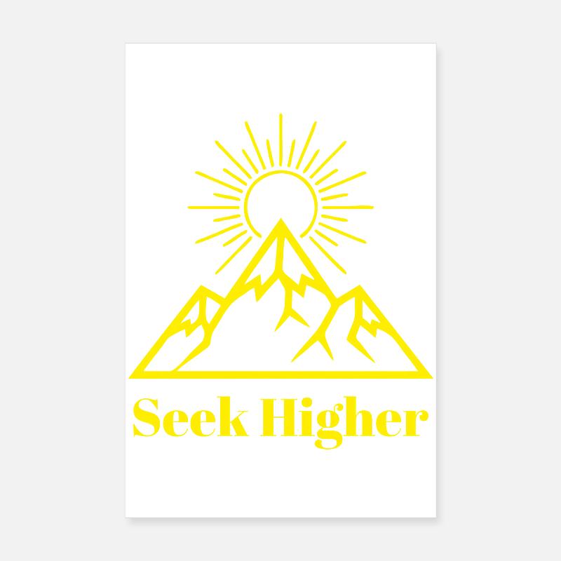 Cherchez une lueur sommitale plus élevée Poster 20 x 30 cm