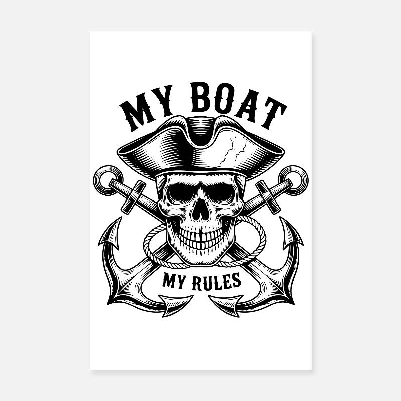 My Boat My Rules Poster 20x30 cm